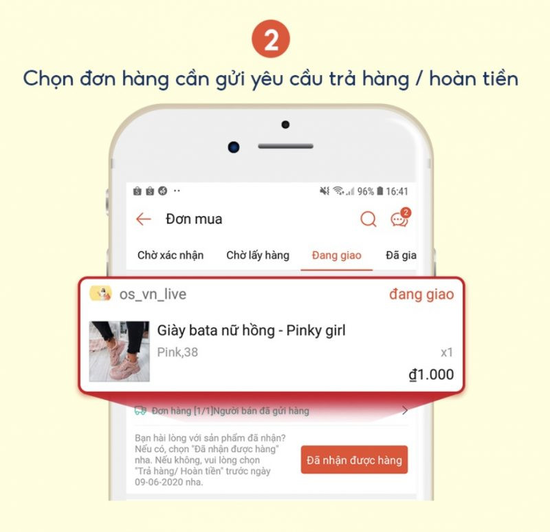 Bước 2: Chọn đơn hàng cần gửi yêu cầu Trả hàng / Hoàn tiền
