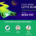 Lotte Blink là gì? Giao hàng nhanh trong nháy mắt TMĐT Lotte.vn có gì hay